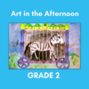 Art in the Afternoon - Grade 2