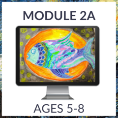 Atelier Online - Module 2A (Ages 5-8)