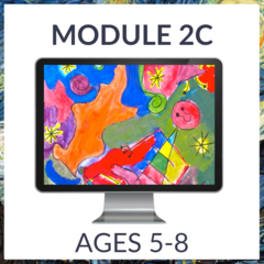 Atelier - Module 2C (Ages 5-8)