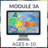 Atelier Online - Module 3A (Ages 6-10)
